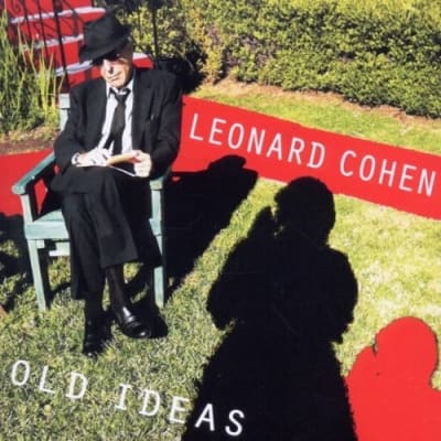 Leonard Cohen – Old Ideas